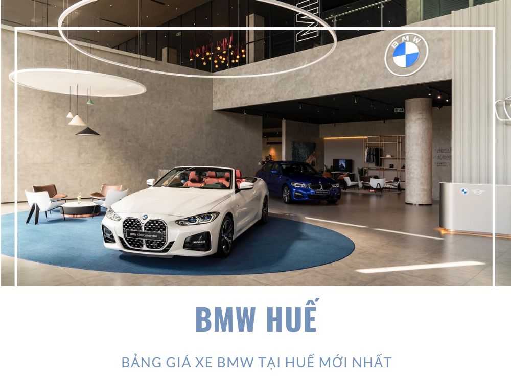 BMW Huế: Đại lý ủy quyền chính hãng, dịch vụ và bảng giá xe mới nhất 2024 2 bmw huế - Hình 4