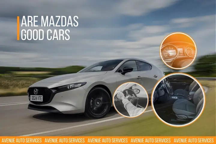 Mazda Có Thực Sự Là Những Chiếc Xe Tốt Không? Phân Tích Toàn Diện
