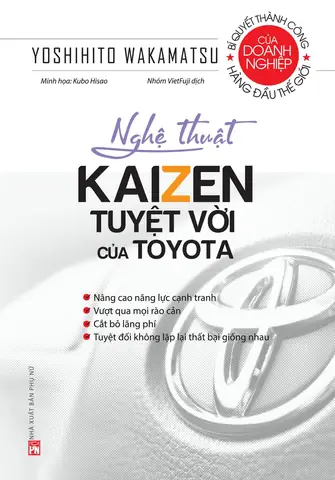 Kaizen Toyota: Triết Lý Cải Tiến Liên Tục Trong Sản Xuất