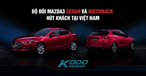 Mazda 3 Hatchback Thuộc Phân Khúc Nào? Khám Phá Chi Tiết Và So Sánh