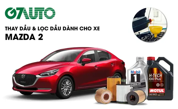 Nhớt Nào Thích Hợp Dùng Cho Mazda 2: Hướng Dẫn Chi Tiết Chọn Lọc