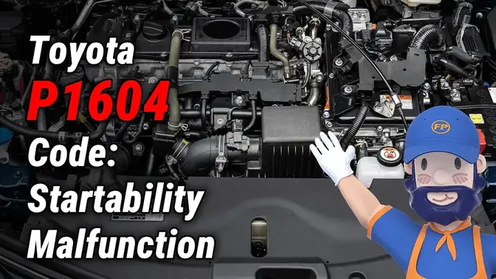P1604 Toyota – Tất Cả Những Gì Bạn Cần Biết Về Mã Phụ Tùng Này