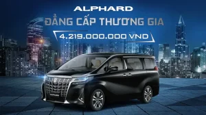 Review Toyota Alphard: Đánh Giá Chi Tiết Xe Sang Gia Đình