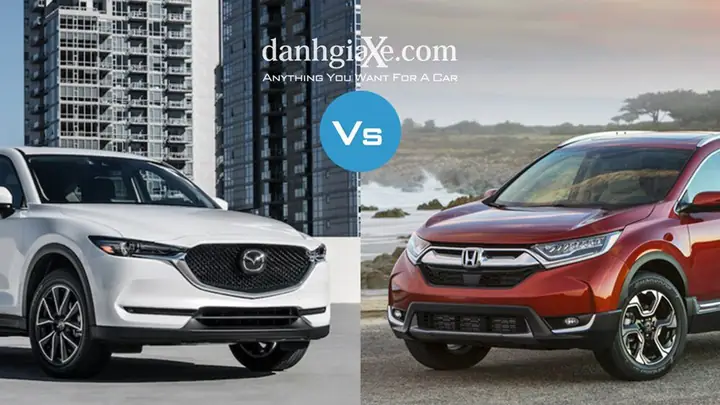 So Sánh Honda Crv Và Mazda Cx-5 2018: Đâu Là Lựa Chọn Tối Ưu Cho Bạn?