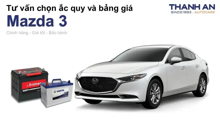 Thông Số Bình Ắc Quy Xe Mazda 3: Hướng Dẫn Chi Tiết & Lựa Chọn Thay Thế