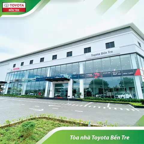 Toyota Bến Tre – Thông Tin Chi Tiết Về Đại Lý, Dịch Vụ Và Các Mẫu Xe Hiện Có