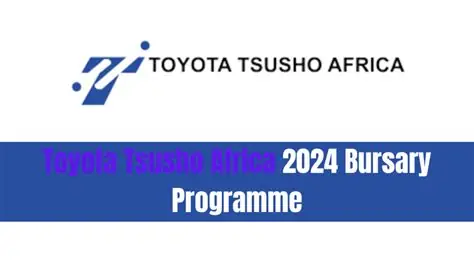 Toyota Bursary Là Gì? Giải Thích Chi Tiết Về Học Bổng Toyota