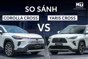 So Sánh Toyota Corolla Yaris: Ưu Và Nhược Điểm Chi Tiết