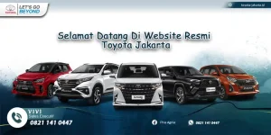 Toyota Jakarta: Hướng Dẫn Toàn Diện Về Mua Xe, Dịch Vụ & Thị Trường 2024